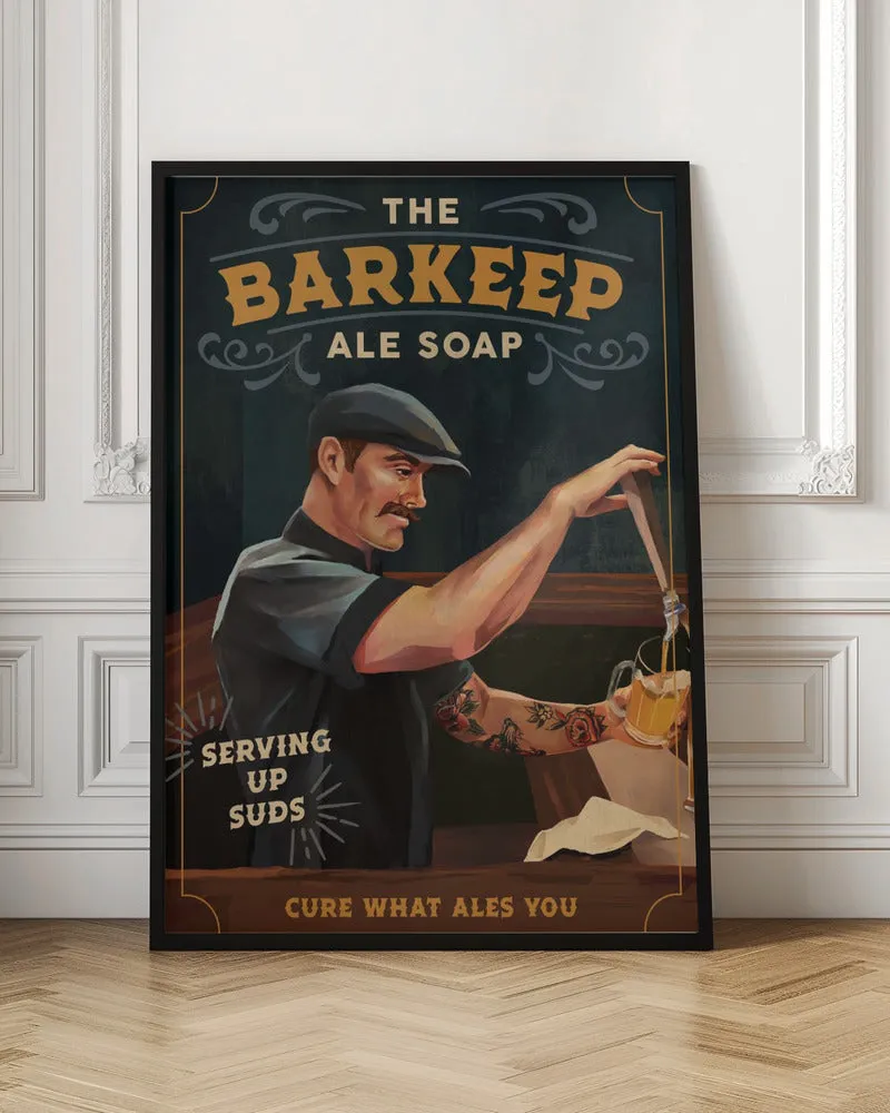 Barkeep Soap Poster 20x30 - Stretched Canvas, Poster or Fine Art Print