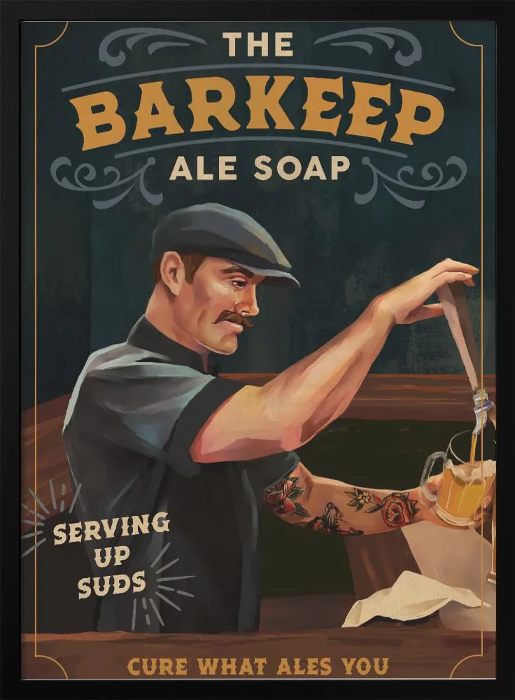 Barkeep Soap Poster 20x30 - Stretched Canvas, Poster or Fine Art Print