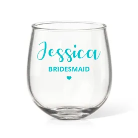 Bridesmaid Stemless Wine Glass